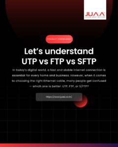 UTP vs FTP vs SFTP Cable: Kaunsa Ethernet Cable Aapke Network Ke Liye Best Hai?