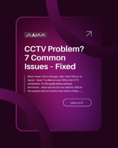 CCTV Problem? 7 Common Issues – Fixed
